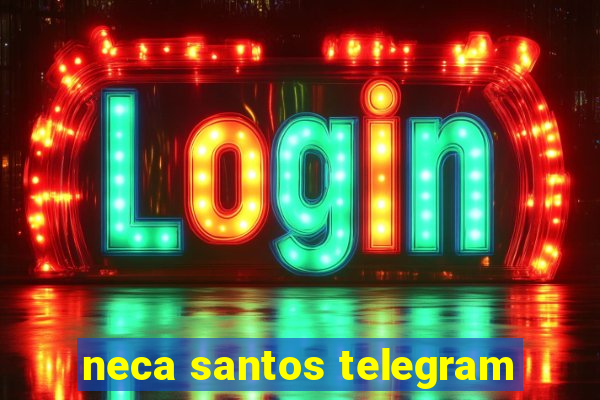 neca santos telegram